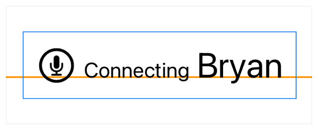 A blue rectangle defines the padded boundary of an HStack, in which a microphone symbol in a circle aligns against the left side, followed the word Connecting styled as a caption, then the name Bryan styled as a title. The child views are spaced evenly across the stack and aligned with the baseline of the name matching the bottom of the microphone within the circle. An orange line runs underneath the view, displaying the location of the baseline alignment guide.