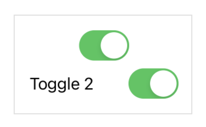 A screenshot showing a view with two toggle controls where one label