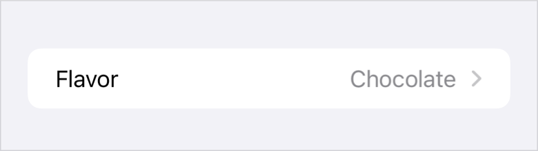 A screenshot of a list row that has the string Flavor on the left side,
