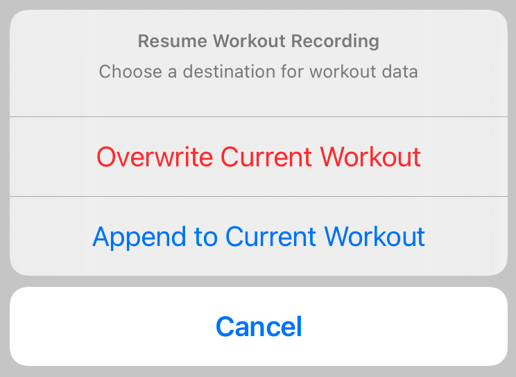 An action sheet with the title Resume Workout Recording in bold text and