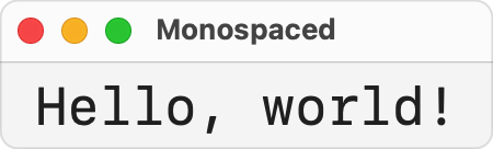 A macOS window showing the text Hello, world in a 24-point